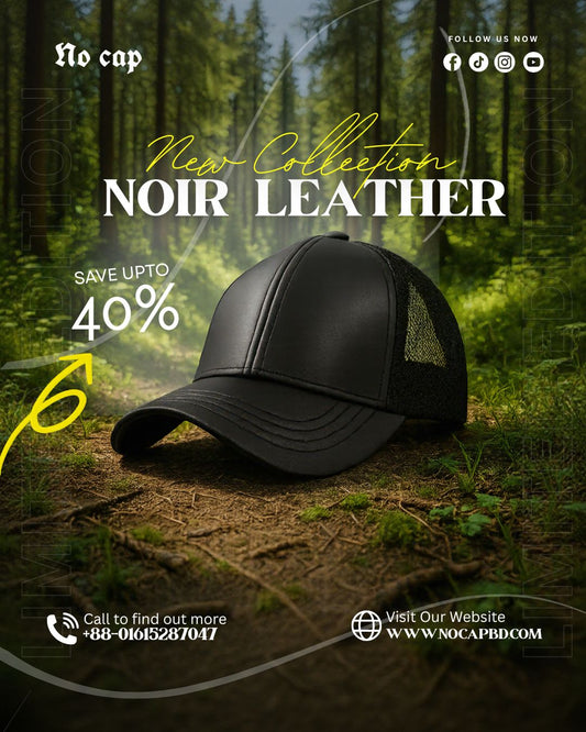 Ultimate Leather Cap Care Guide: Keep Your NoCap BD Hat Looking Sharp